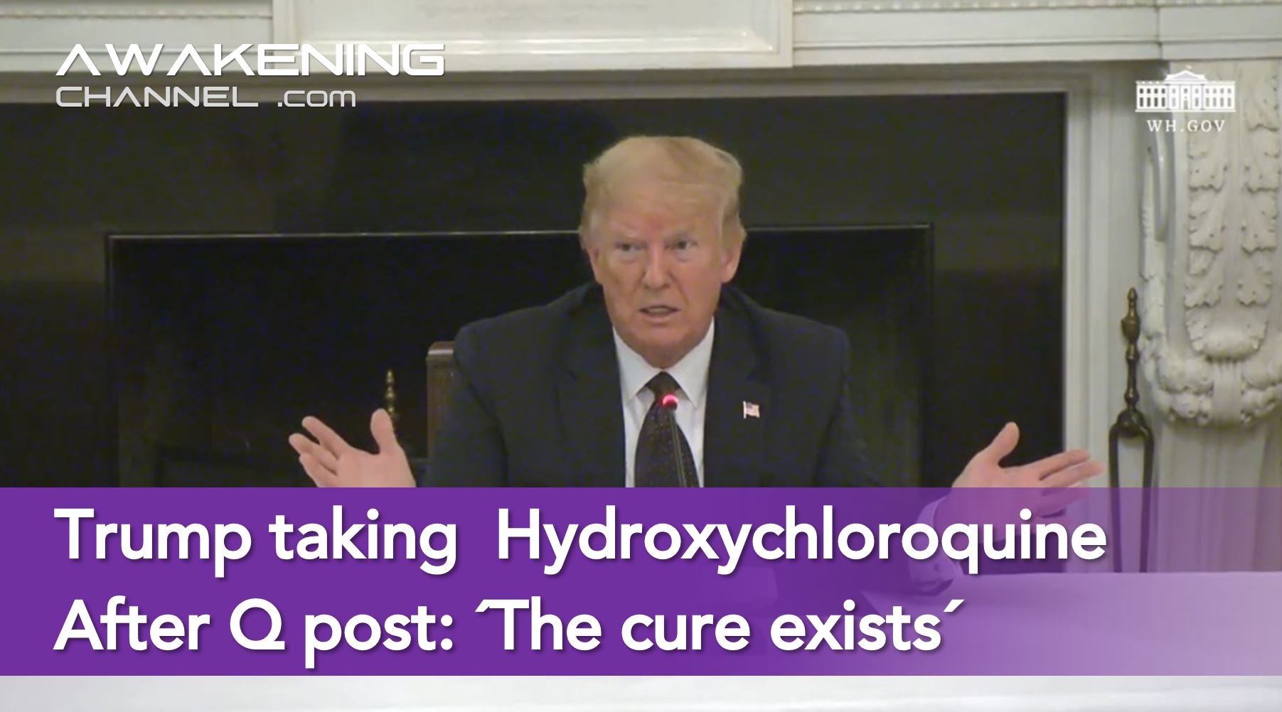 Trump has been taking Hydroxychloroquine for 10 days after Q post.