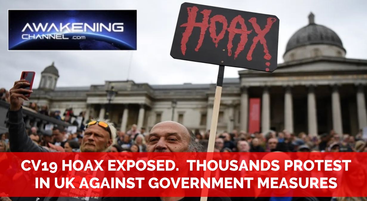 CV19 HOAX EXPOSED. THOUSANDS PROTEST IN UK AGAINST GOVERNMENT MEASURES