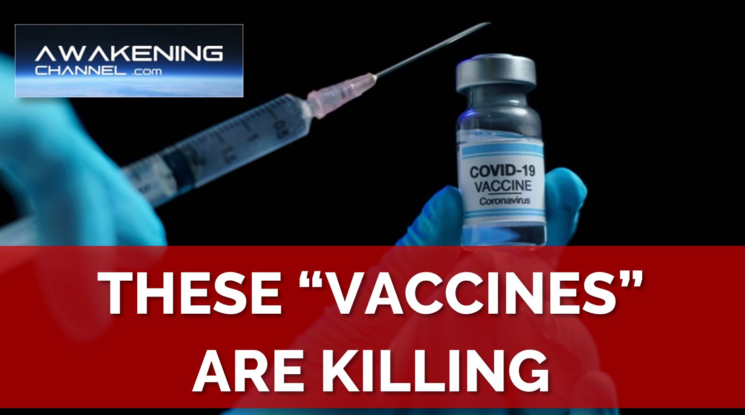THESE “VACCINES” ARE KILLING