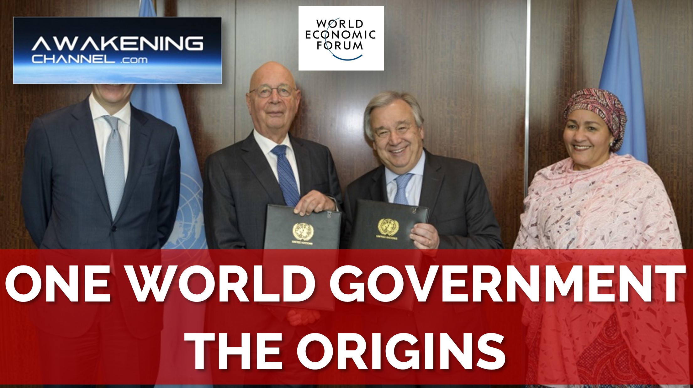 ONE WORLD GOVERNMENT. The Origins