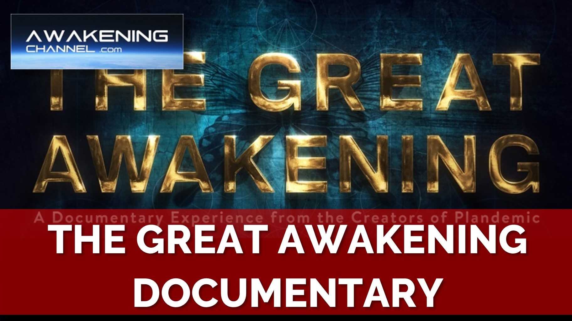 THE GREAT AWAKENING documentary