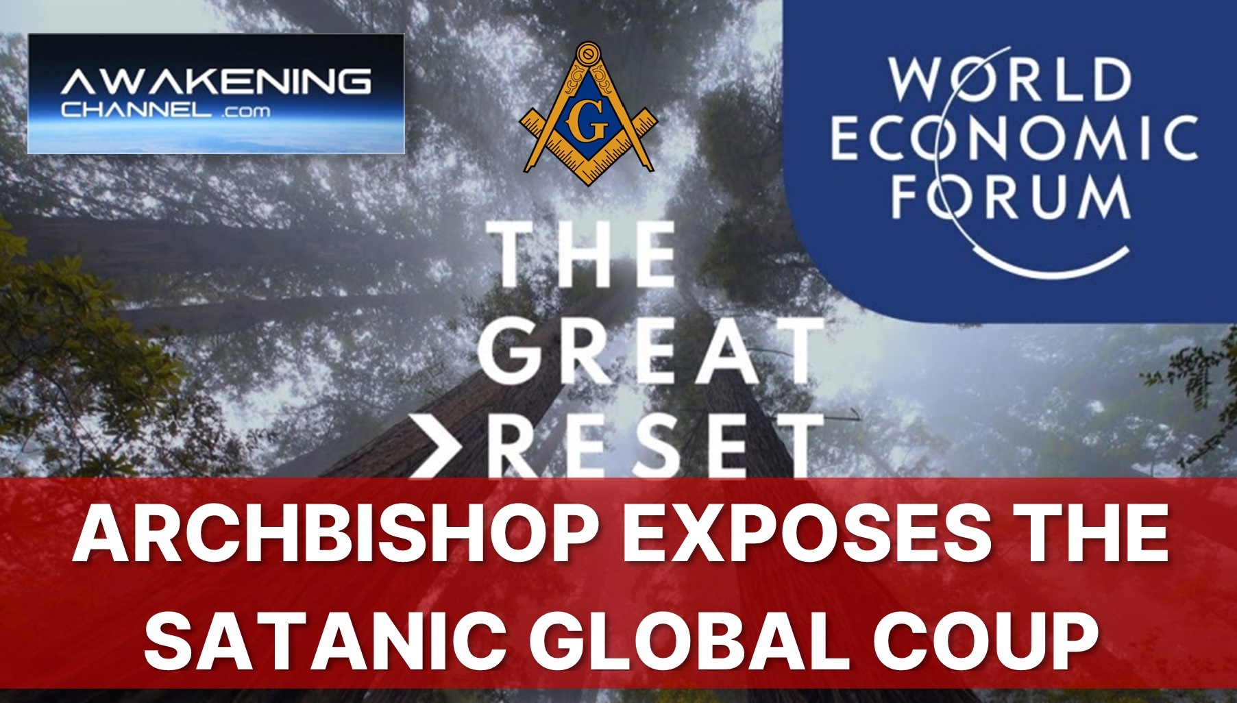 Freemasons Global Coup, The Great Reset, And The Hell On Earth