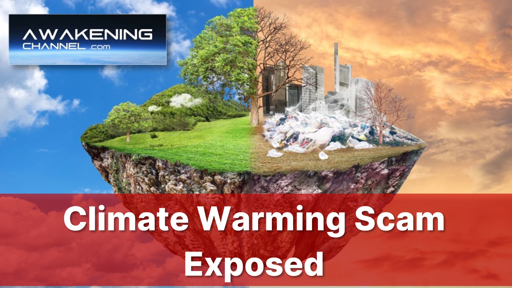 Climate Warming Scam Exposed